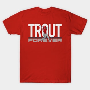 Mike Trout Forever T-Shirt